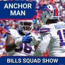BILLS SQUAD SHOW: Buffalo's ANCHORMAN arrives? Is Deone Walker the real deal? DJ Moore shows out early!