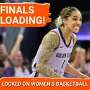 WNBA Finals Preview: Valkyries vs. Dream — Who Makes History? + 2026 All-Defensive Teams