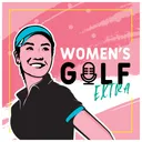 Women's Golf Extra Ep 1- Angel Yin