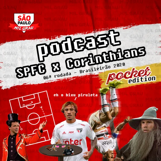 POCKETCAST #5 - SÃO PAULO X CORINTHIANS