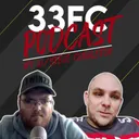 33FC Podcast | EPISODE #1 TITLE RACE TALK