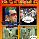 Colin "Funky" Miller