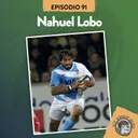 S5 Ep91: XV RUGBY CLUB #91 CON NAHUEL LOBO