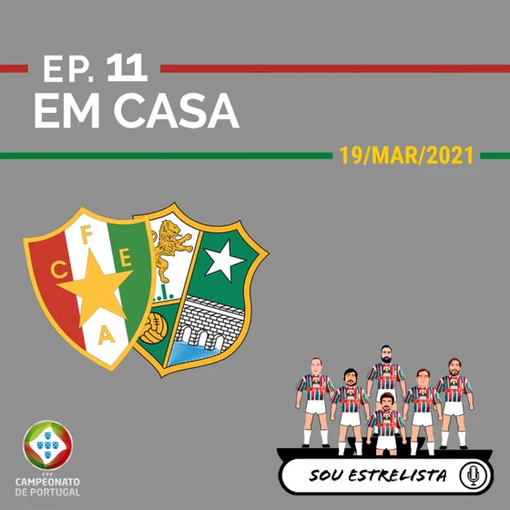 Ep. 11 - Em Casa