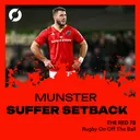 The Red 78 Unlocked | Munster's poor performance against Edinburgh | Ep. 123