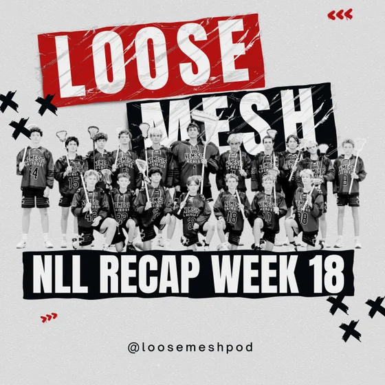 Ontarip Roster Freeze? NLL Recap Week 18