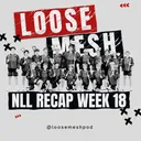 Ontarip Roster Freeze? NLL Recap Week 18