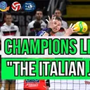 Champions League: "The Italian Job" | Volleyball Explained Podcast