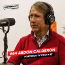 #64 ABDÓN CALDERÓN - FORMAR PORTEROS EN MÉXICO, EXPERIENCIAS CON TUCA NAHUEL Y COSAS QUE NO HE DICHO