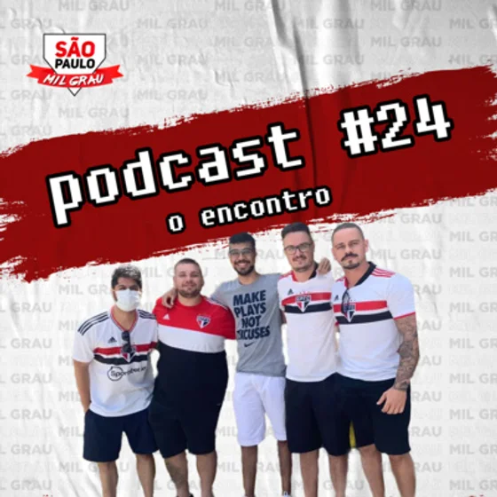 #24 OS HOMENS DO PODCAST ABANDONADO