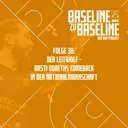 Folge 38: Der Leitwolf - Basti Doreths Comeback in der Nationalmannschaft