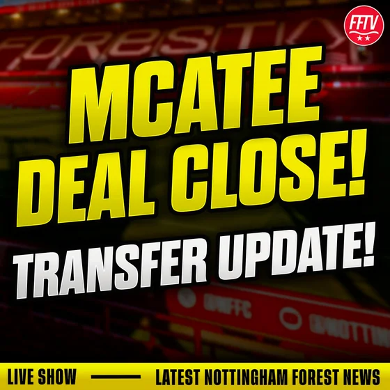 🚨HERE WE NEARLY GO! James McAtee From Man City To Nottingham Forest!