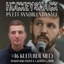 #46 Kulturer med Joakim Wiklander & Gilbert Gabor