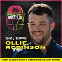 Durham's Budding Historian - Under The Lid With Ollie Robinson