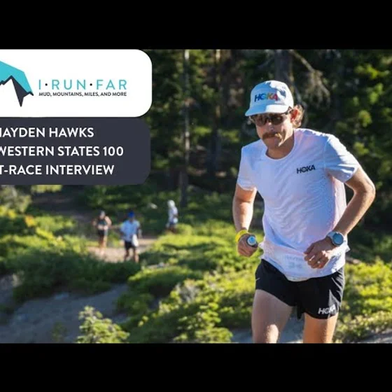 Hayden Hawks Post-2024 Western States 100 Interview
