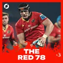 The Red 78 Unlocked: Below par Munster struggle against Bayonne, and Exeter Chiefs test on the horizon - Ep.80