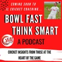Bowl Fast, Think Smart - Episode 2 - Jamie Porter
