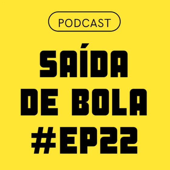 Tudo sobre as quartas de final da Copa do Brasil - #EP22