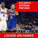 Atlantic Division preview and over/unders (with Robby Kalland)