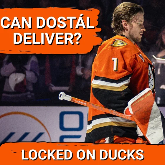 DOSTAL’S CHALLENGE: Why Anaheim Ducks’ Goaltender Must SOLVE Glove Issues Now