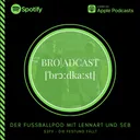 Bro|adcast S2F9 - Die Festung fällt