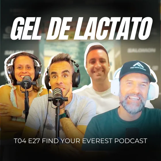 GEL DE LACTATO LO REVOLUCIONARÁ TODO + UTMB EN PELIGRO | FIND YOUR EVEREST PODCAST