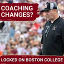HIGH STAKES: Boston College Football TRANSFORMS Staff—Can Ted Roof FIX Defensive Struggles?