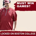 SEASON-CHANGING: Boston College, Mason McKenzie Need HUGE Wins Early or Face Brutal Outlook