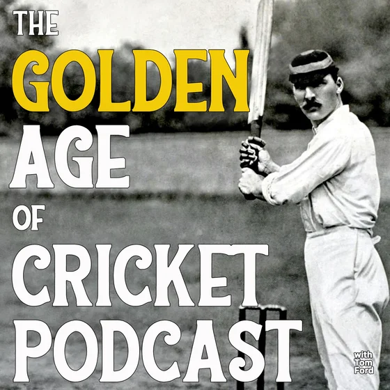 Archie MacLaren – Part 2 – with Giles Wilcock
