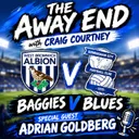 Baggies V Blues The Away End