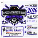 2026 Main Camp: Part 4 - Logan Anderson & Austin Hall