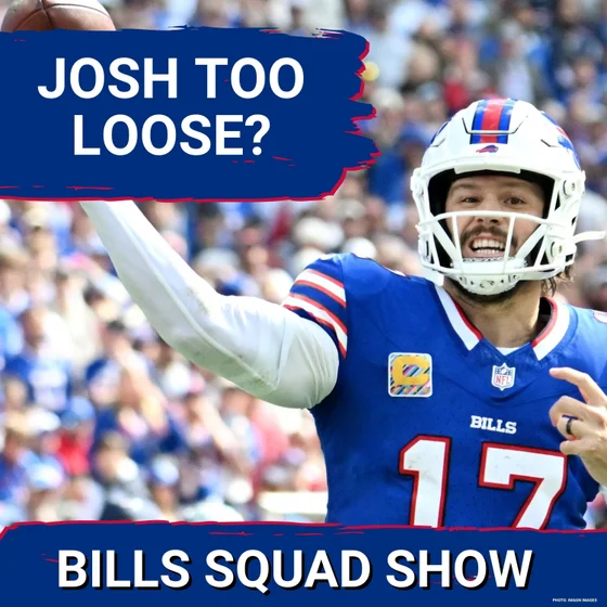 BILLS SQUAD SHOW: BOUNCEBACK: Bills need Josh Allen's best considering defensive MESS; BUF/LA preview