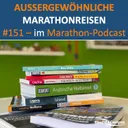 Außergewöhnliche Marathonreisen