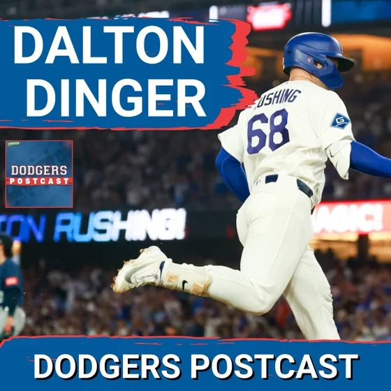 DODGERS POSTCAST: Big homer from Dalton Rushing to give LA a comfortable lead