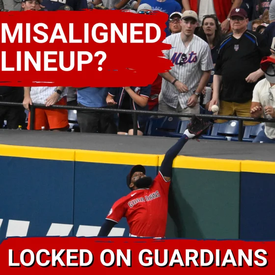 ALERT: Cleveland Guardians Leadership FUMBLING With Bizarre Lineup Decisions – Season in Peril?