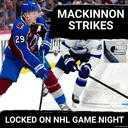 GAME NIGHT: MacKinnon leads Avs over Bolts, Canadiens win without Suzuki, McDavid's historic start
