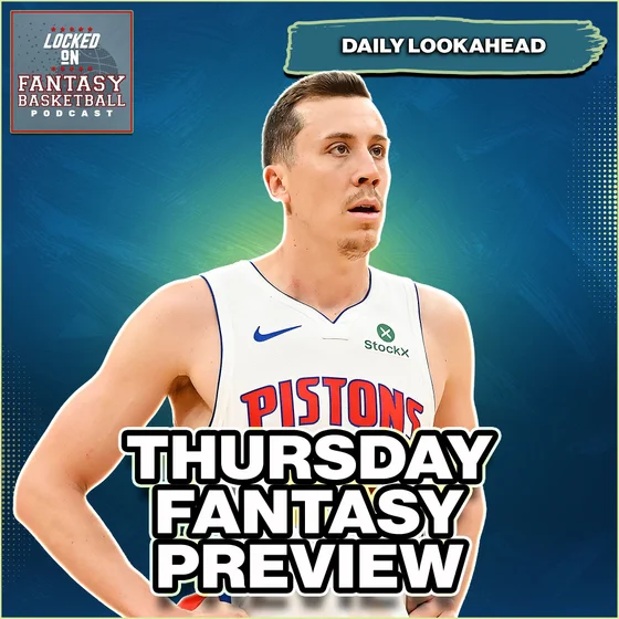 Thursday’s Impact Fantasy Basketball Waiver Wire Streams & Adds