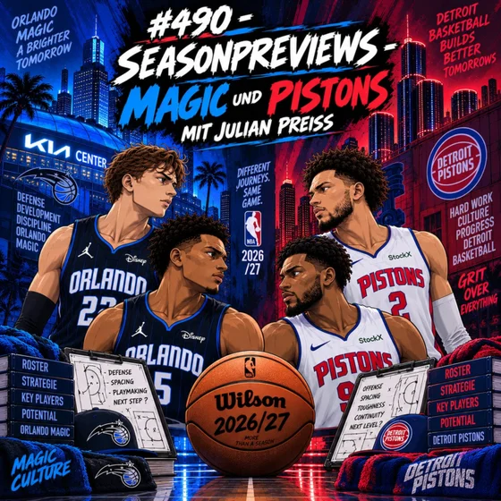 #490 - Seasonpreviews - Magic und Pistons mit Julian Preiss