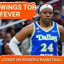Dallas Wings TAKE DOWN Indiana Fever | Playoff Race + Players Setting the Bar