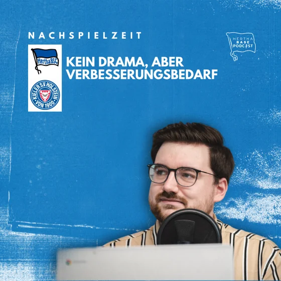 Kein Drama, aber Verbesserungsbedarf | Nachspielzeit Kiel-Hertha