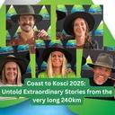 Coast to Kosci 2025: Untold extraordinary stories from the very long 240km