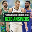 The NBA Playoffs Are Leaving Us With Questions...