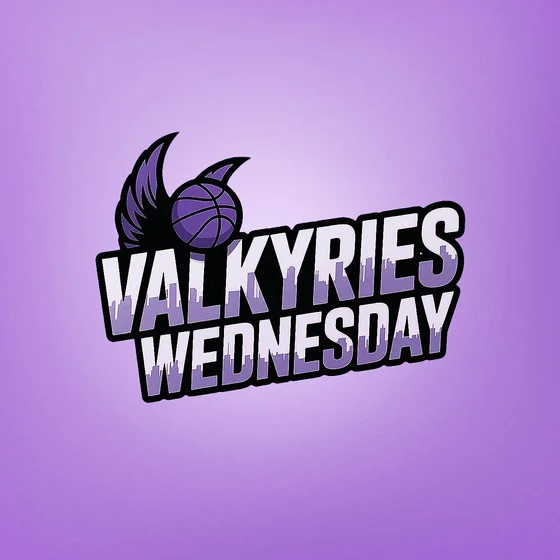 [Valkyries Wednesday] Can the Valkyries Get the No.1 Seed?