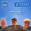 MIKE KEANE | Ice Guardians Ep 37