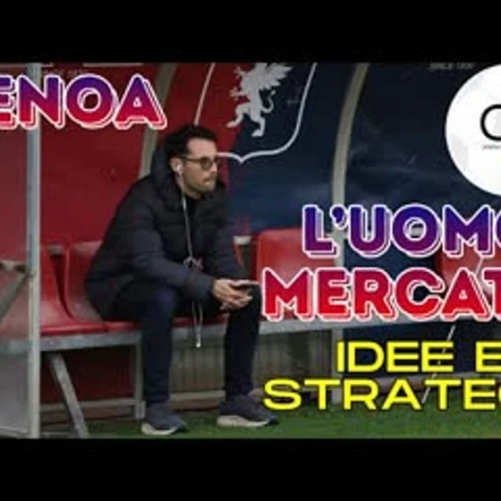 GENOA il MERCATO dietro l'angolo. Diego LOPEZ diventa il gran regista delle manovre rossoblù