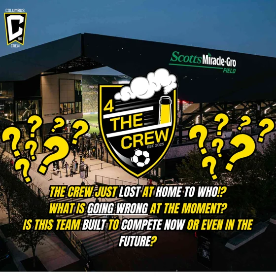 The Crew just Lost at home To WHO!? | What is going wrong at the moment? | Is this team built to compete now or even in the future?