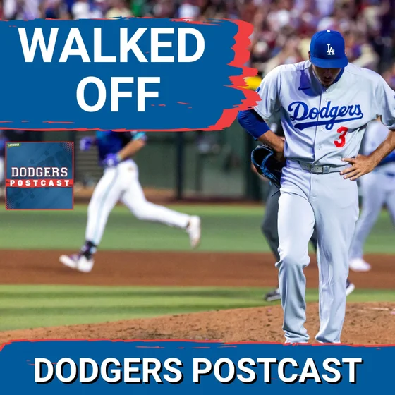 DODGERS POSTCAST: ANDY PAGES POWERS one out for the lead but DIAZ surrenders the walkoff