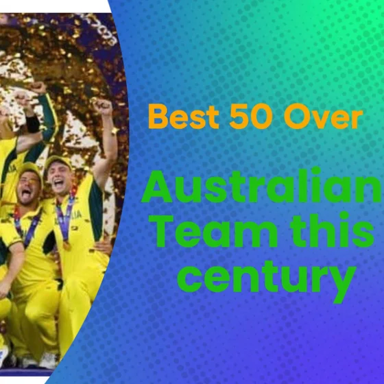 Australia’s Greatest 50-Over Team Since 2000
