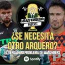 ¿Se Necesita otro Arquero? El Verdadero Problema de Wanderers