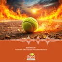 THPod 2.10: Quick Hit - Thornden go top as Apsley heats up